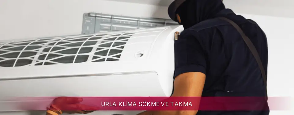 Urla İlçemi LG Klima Sökme ve Takma